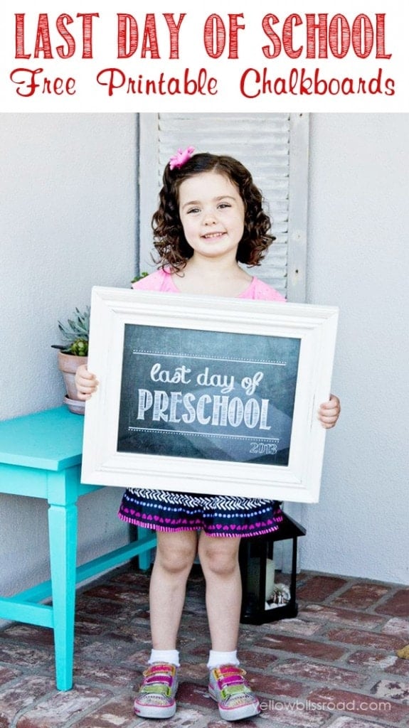 Last Day of School Free Chalkboard Printables