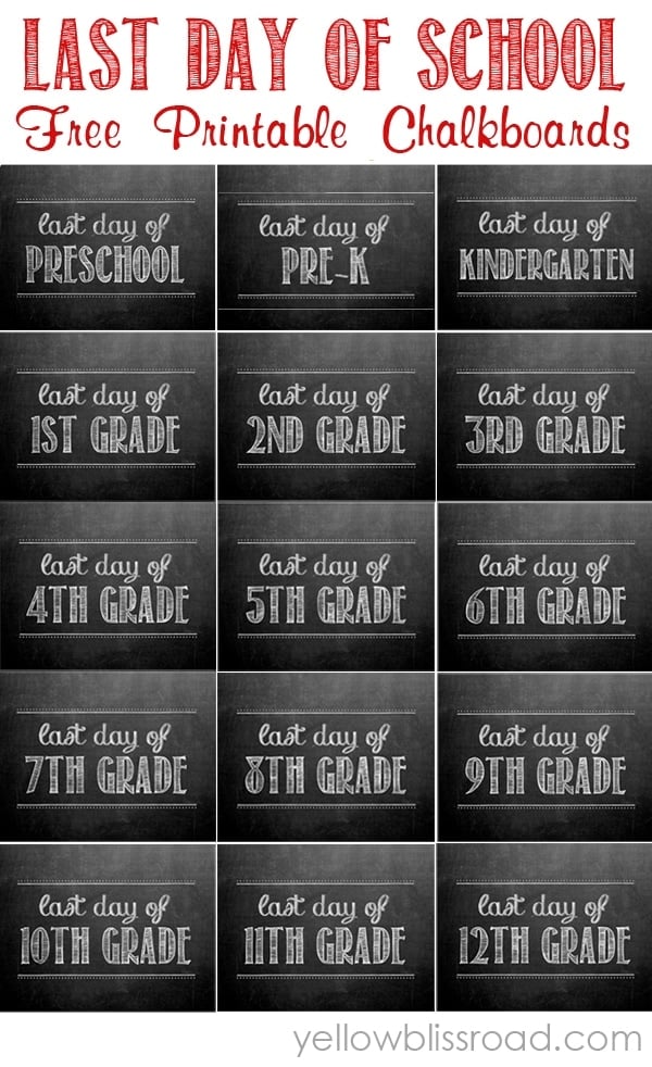 free-printable-last-day-of-school-chalkboards