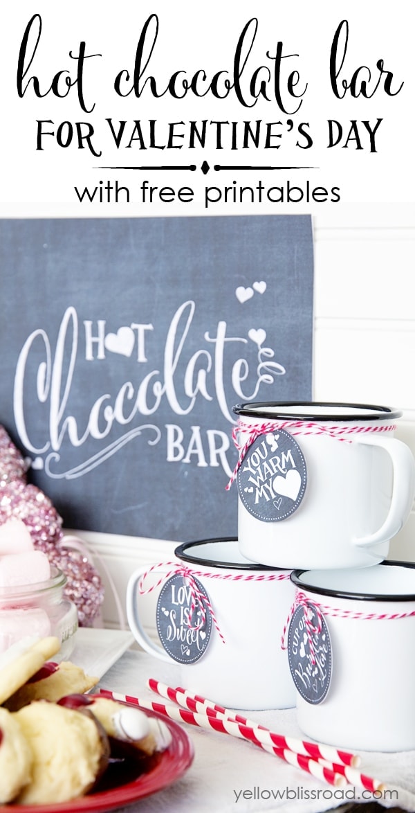 Hot Chocolate Bar for Valentines Day with Free Printables
