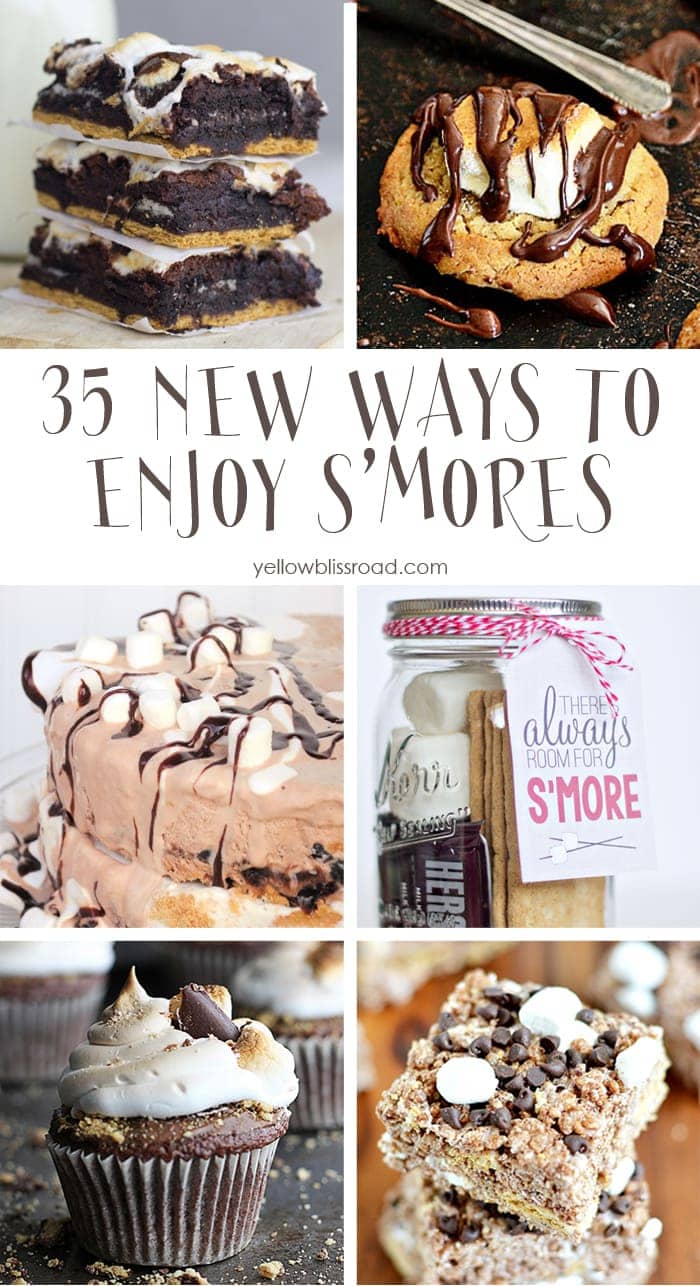 35 New Ways to Enjoy S'Mores - Try one out on National S'Mores Day August 10!