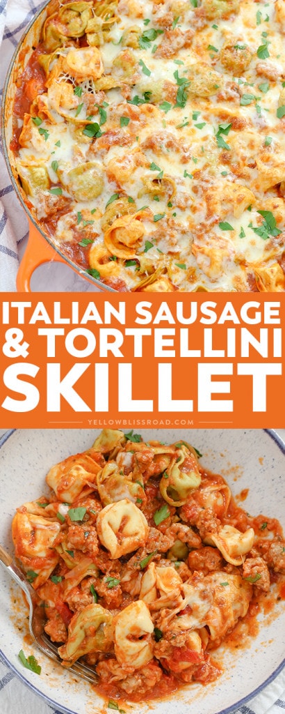Cheesy One Pan Italian Sausage & Tortellini Skillet