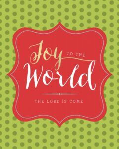 Christmas Printable: Joy to the World