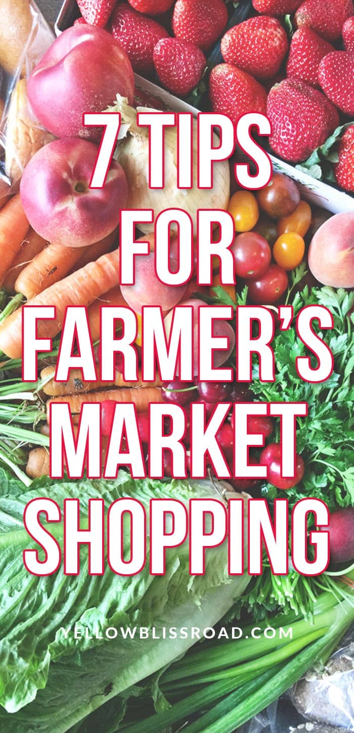 7 Tips for Farmer's Market Shopping