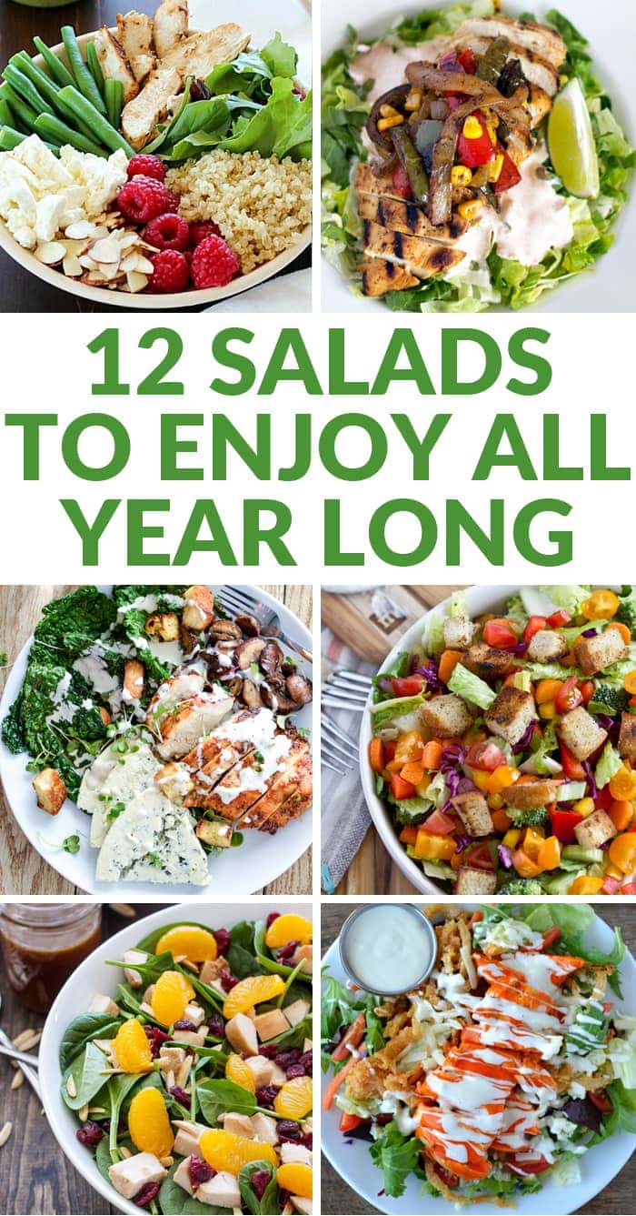 12 Salads that you can enjoy all year long, not just in the summer!