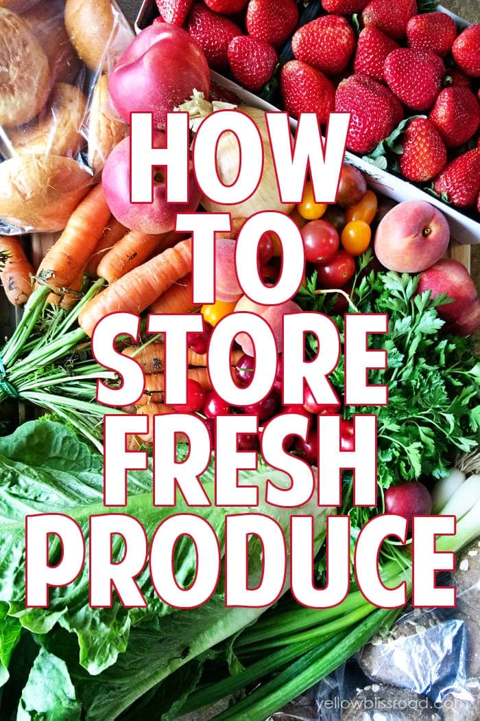 How to Store Fresh Produce and Keep it Fresher Longer