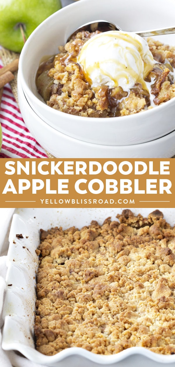 Easy Baked Snickerdoodle Apple Cobbler YellowBlissRoad
