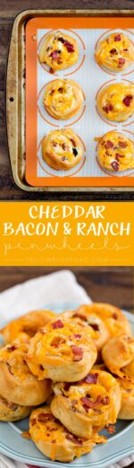 Cheddar Bacon Ranch Pinwheels - Yellow Bliss Road