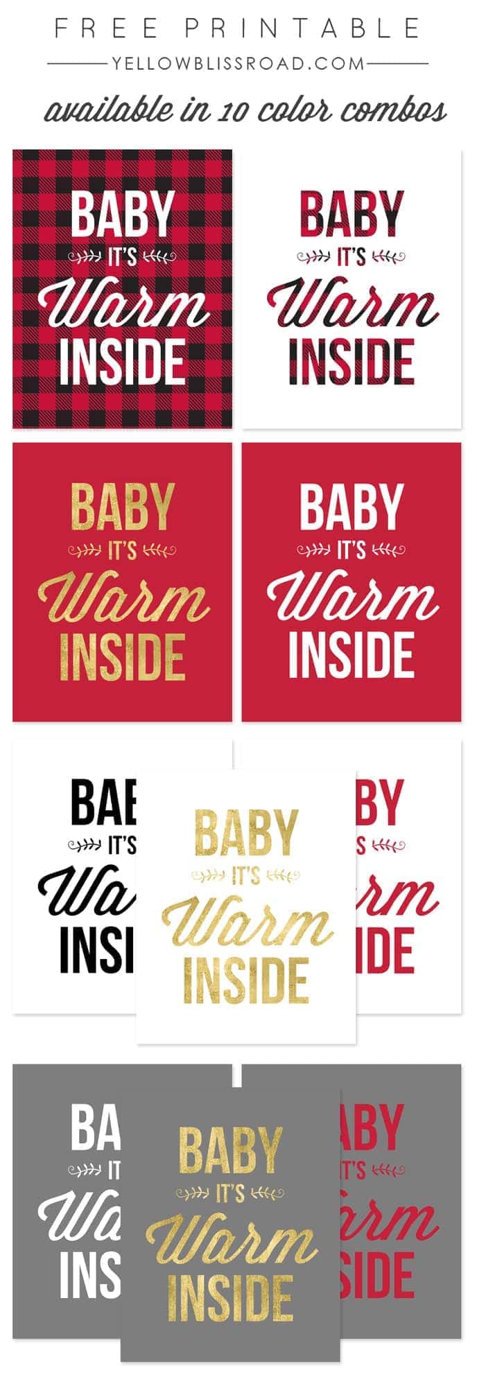 Free Printable - Baby It's Warm Inside - available in 10 color combos