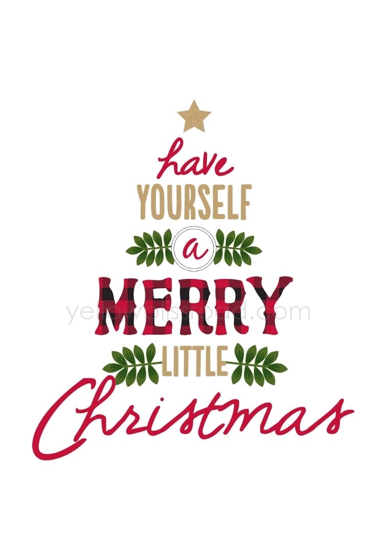 Have yourself a Merry Little Christmas Now sign