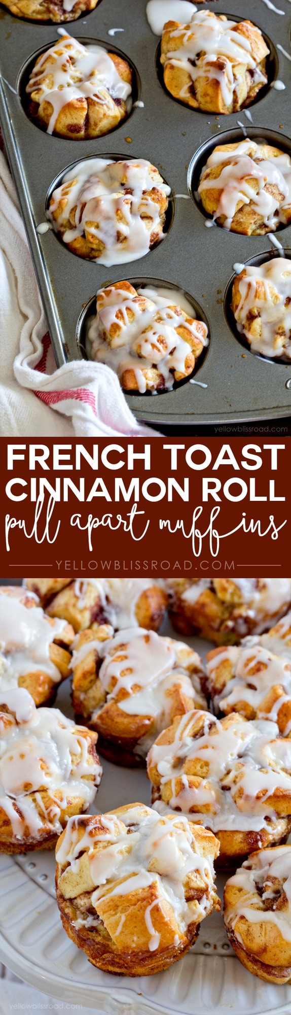 French Toast Cinnamon Roll Pull Apart Muffins