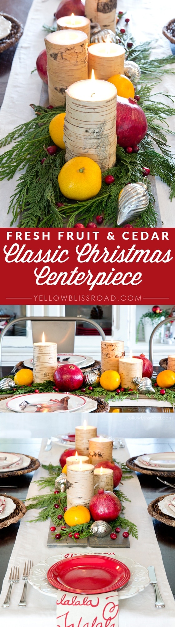 Fresh Fruit, Cedar and Candles - An Easy and Classic Christmas Centerpiece