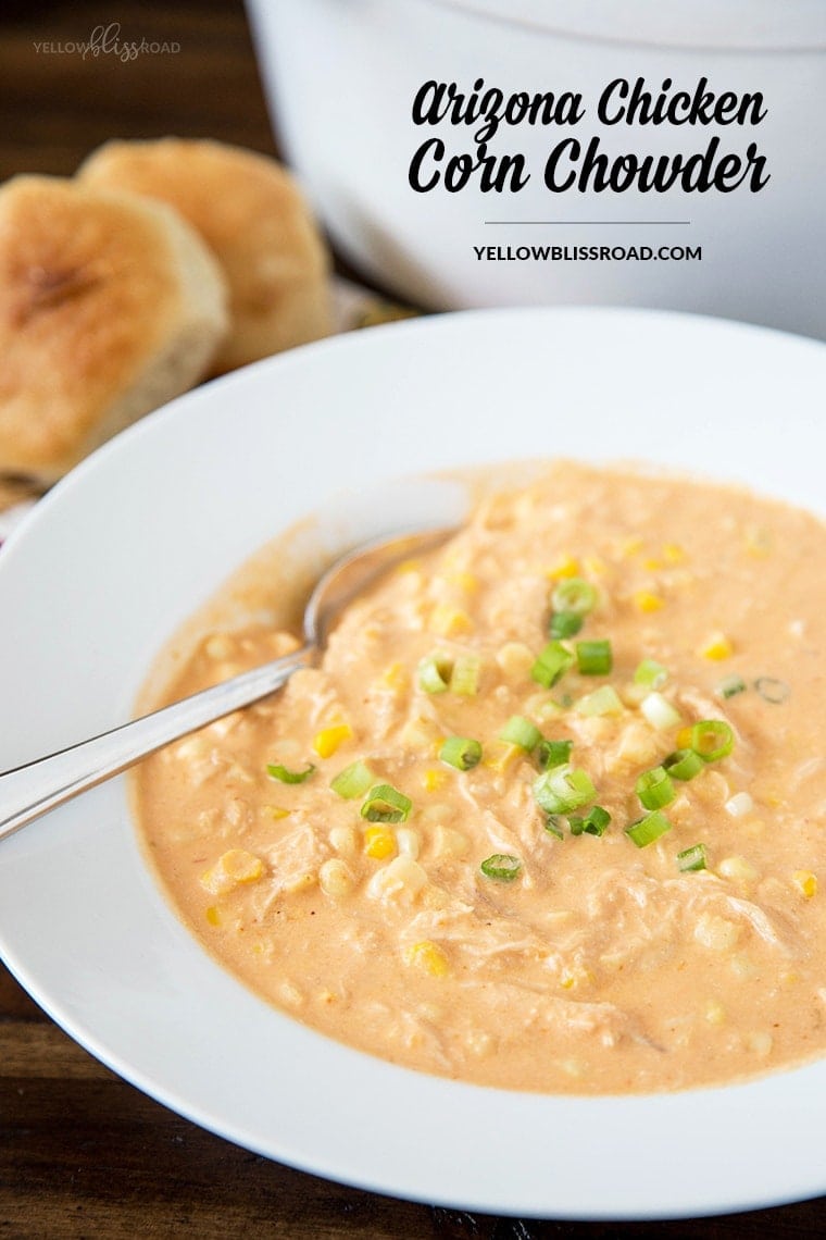 Creamy Arizona Chicken Corn Chowder