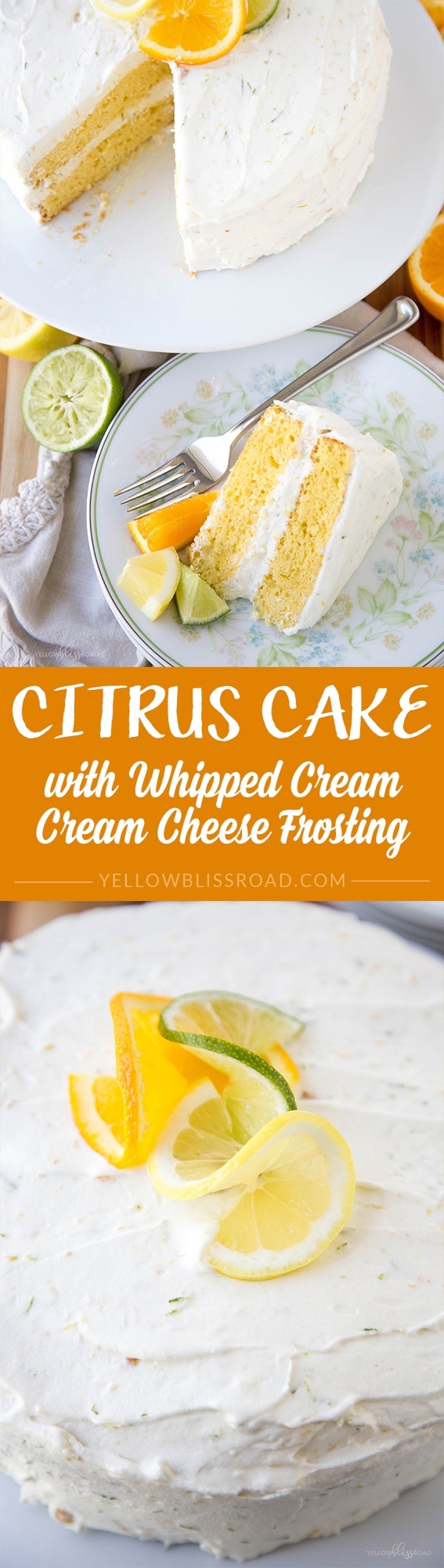 Citrus Cake with Whipped Cream Cream Cheese Frosting - a fresh, sweet and slightly tart cake with lemon, lime and orange flavors