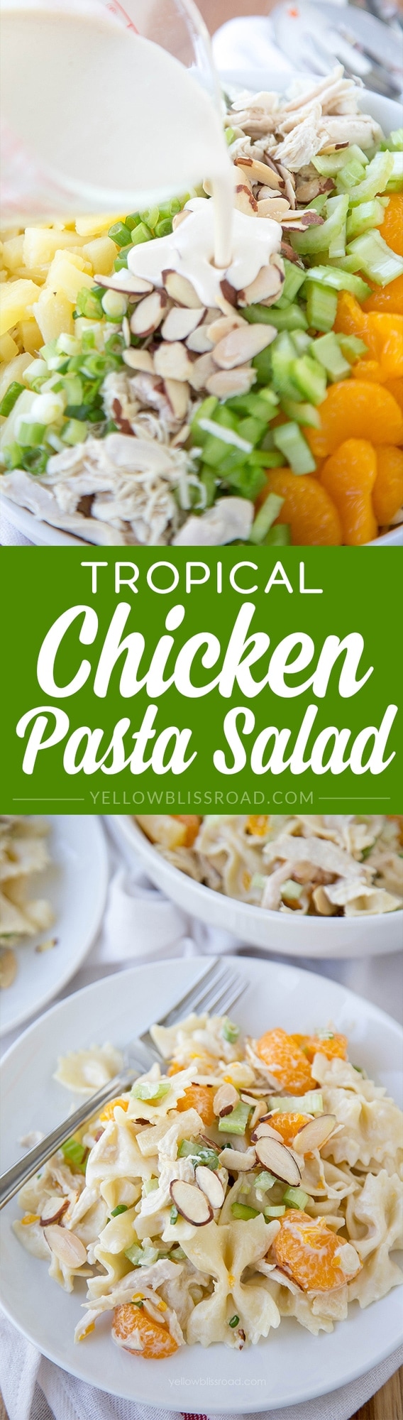 Tropical Chicken Pasta Salad with a creamy Greek Yogurt vinaigrette