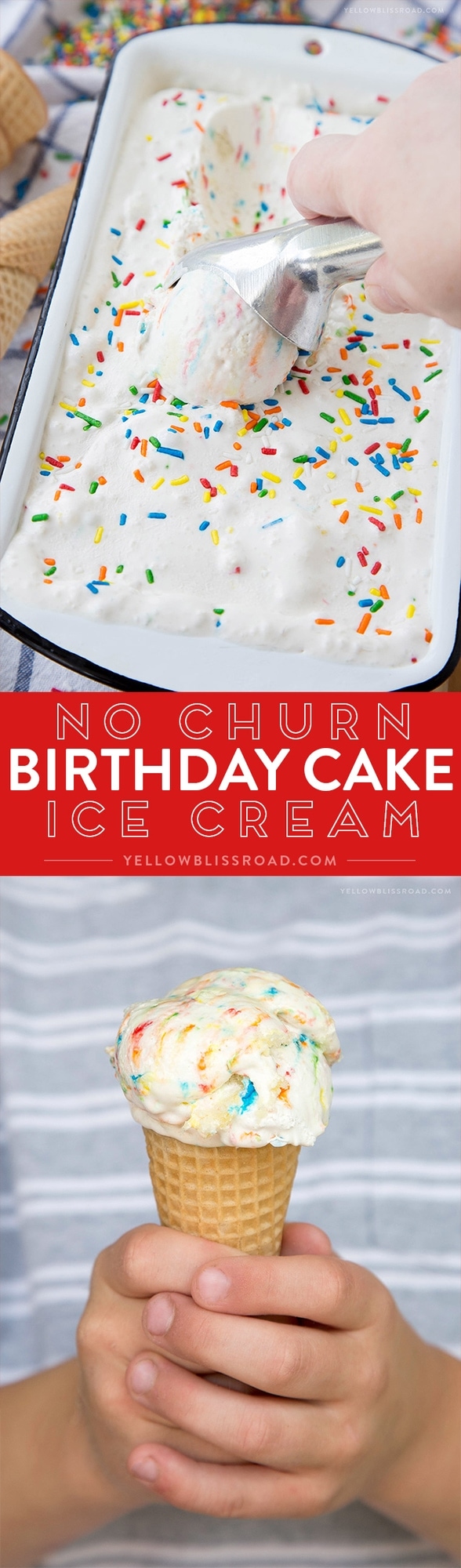 No Churn Birthday Cake Ice Cream Easy No Bake Birthday Dessert