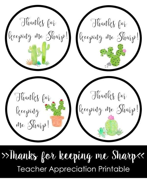 Teacher Appreciation Printable: Thanks for keeping me sharp!