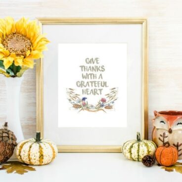 Give Thanks with a Grateful Heart Free Printable!