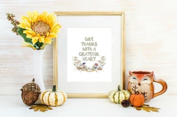 Give Thanks with a Grateful Heart Free Printable!