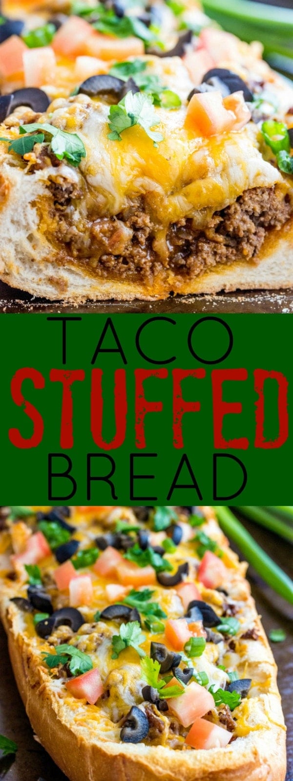 Taco Stuffed Bread