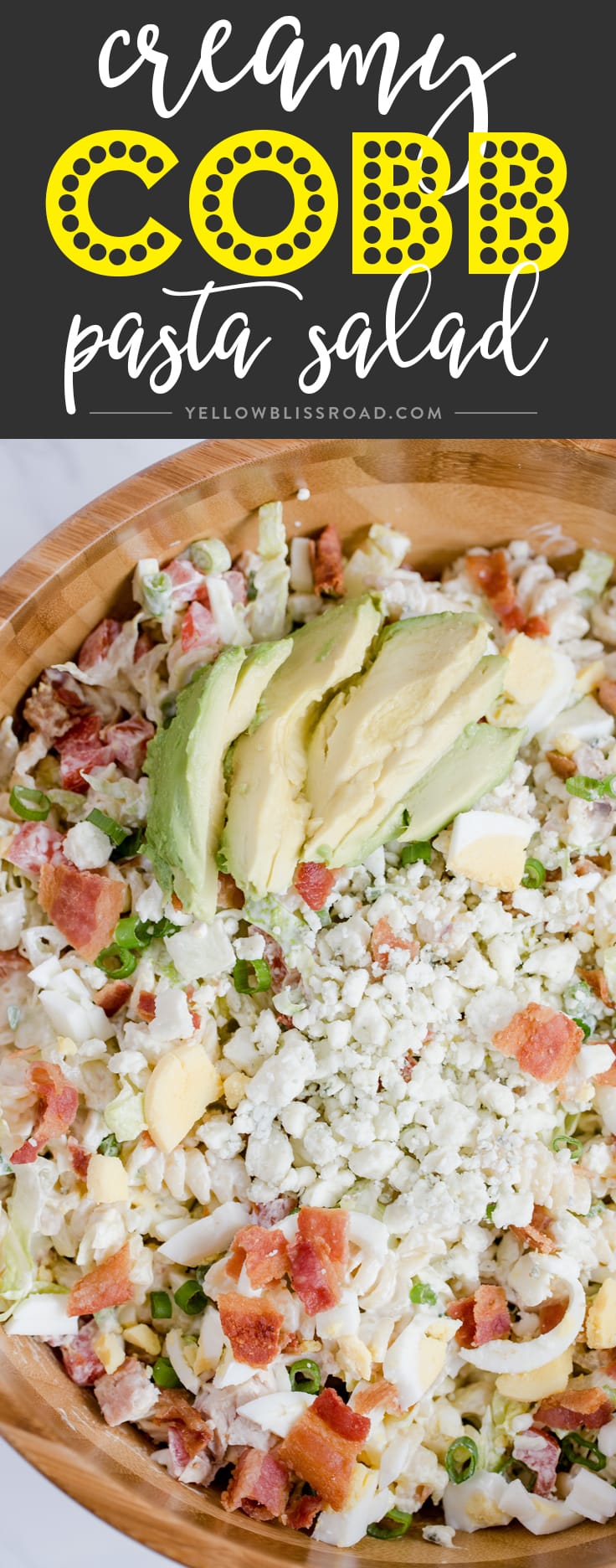 Creamy Chicken Cobb Pasta Salad has all the flavors of the classic Cobb Salad and is a perfect side dish for spring and summer picnics..