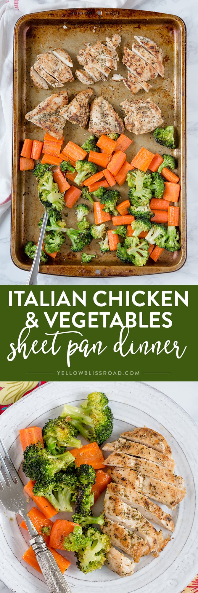Italian Chicken & Vegetables Sheet Pan Dinner | YellowBlissRoad.com