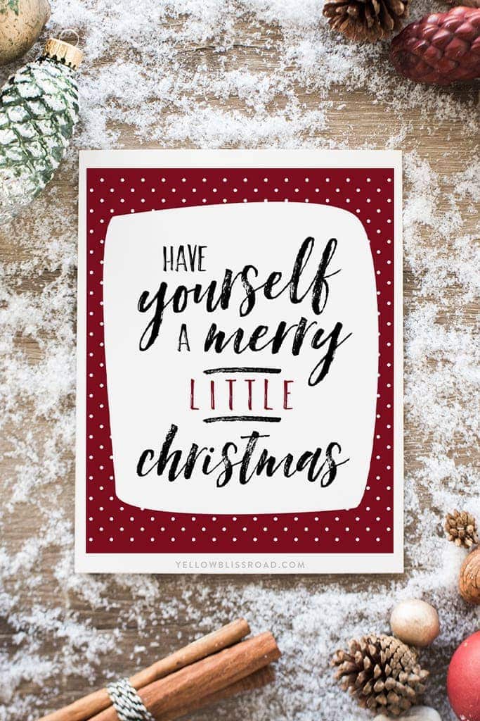 Have Yourself a Merry Little Christmas free printable | Inexpensive Christmas decor