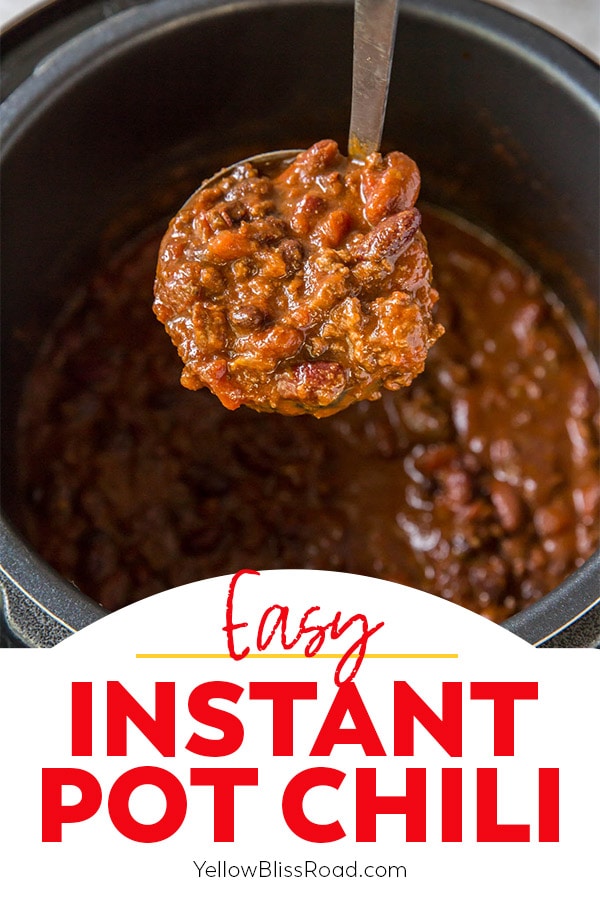 Quick & Easy Instant Pot Chili Recipe