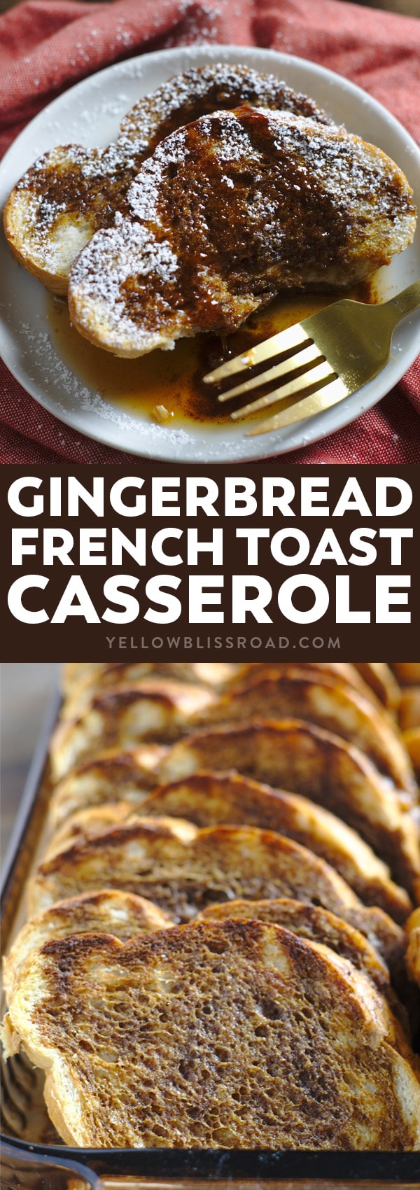 gingerbread french toast casserole