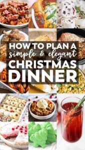 How to Plan a Simple & Elegant Christmas Dinner