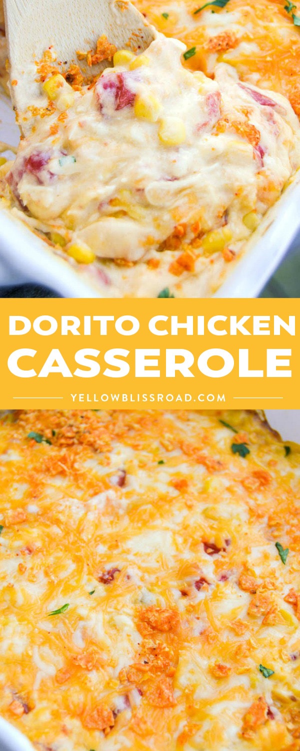 Creamy Cheesy Dorito Chicken Casserole | YellowBlissRoad.com