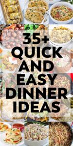 Quick and Easy Dinner Recipes