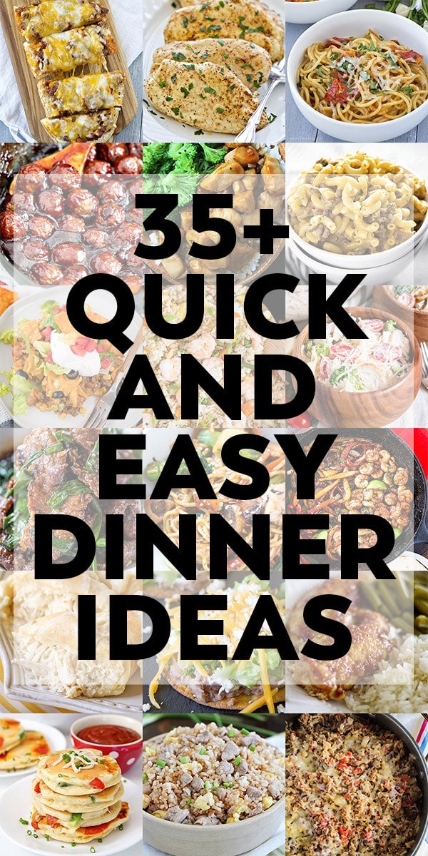 35 easy dinner ideas for the family. Collage.