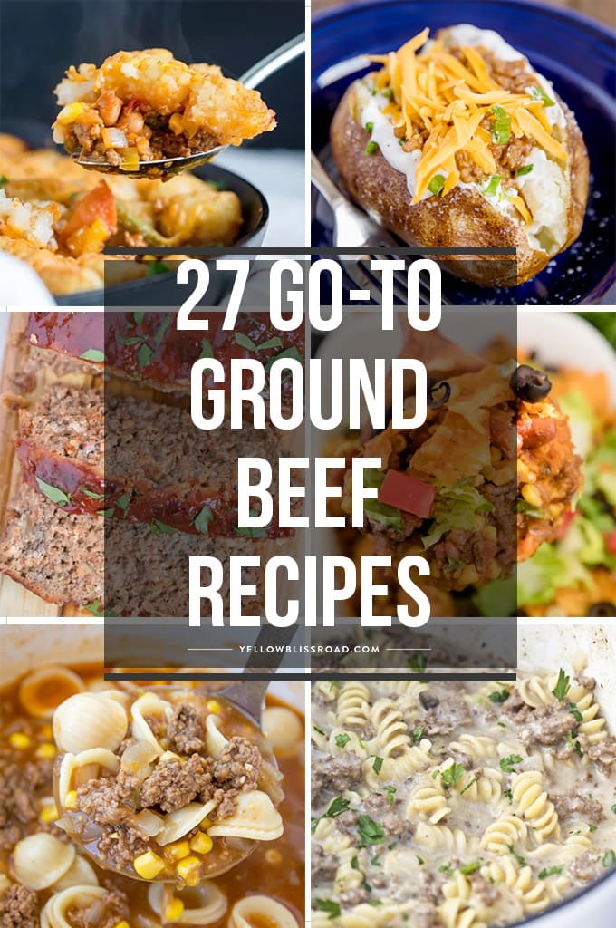 27 easy ground beef recipes collage with text overlay