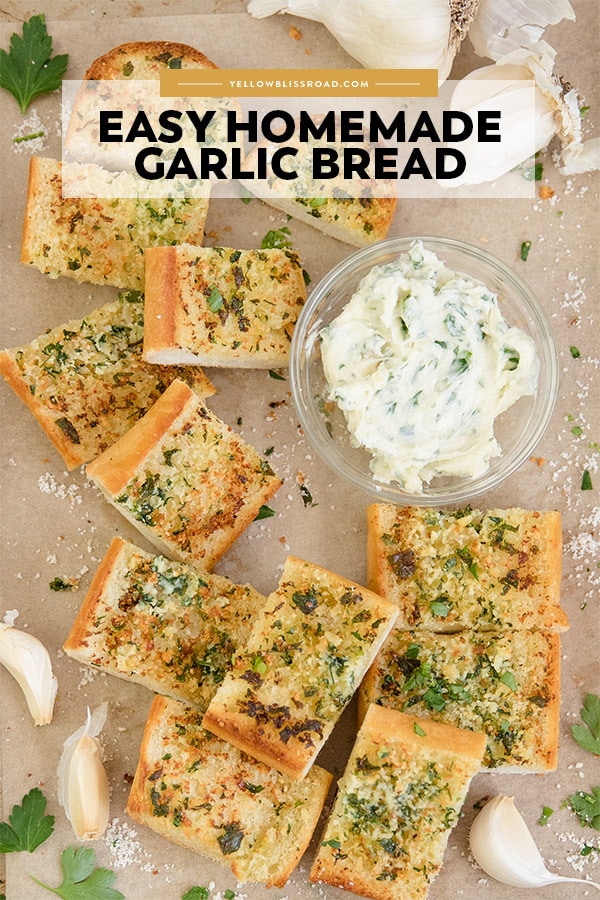 homemade garlic bread recipe with title text overlay