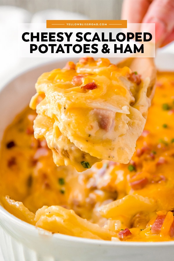 Cheesy Scalloped Potatoes and Ham pinnable image with text overlay