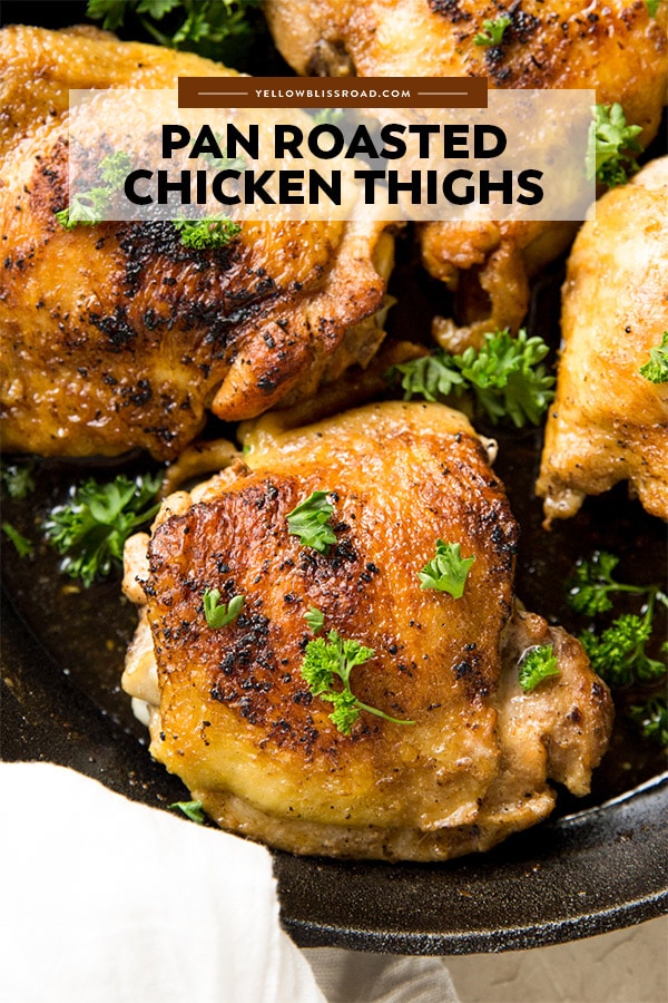 Pan Roasted Chicken Thighs