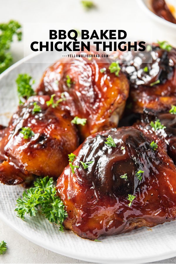 BBQ Baked Chicken Thighs on a plate. Text overlay to make pinterest friendly