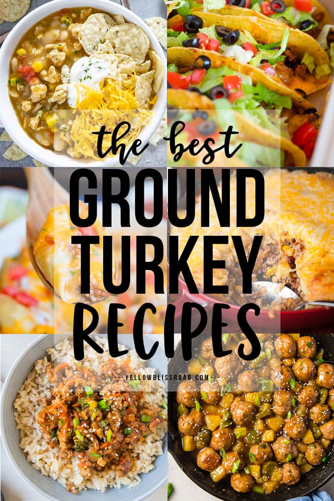 20 Of The Best Ground Turkey Recipes Yellowblissroad Com