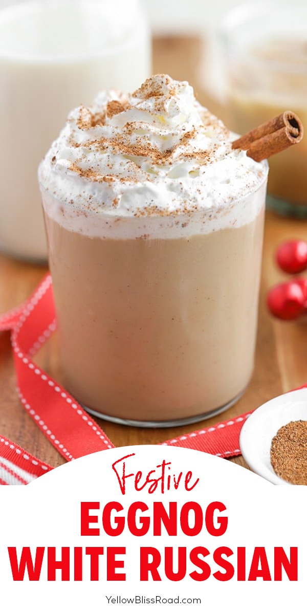 Brandy Eggnog White Russian - Modern Farmhouse Eats