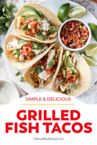 Grilled Fish Tacos With Creamy Fish Taco Sauce Yellowblissroad Com
