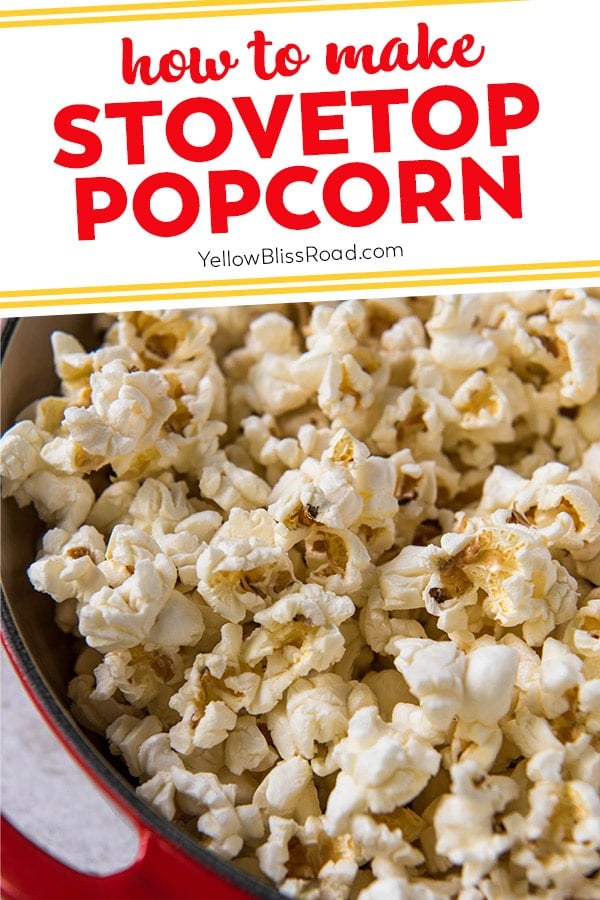 https://www.yellowblissroad.com/wp-content/uploads/2020/08/Stovetop-Popcorn-pin-1.jpg