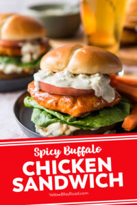 The Best Buffalo Chicken Sandwich | YellowBlissRoad.com