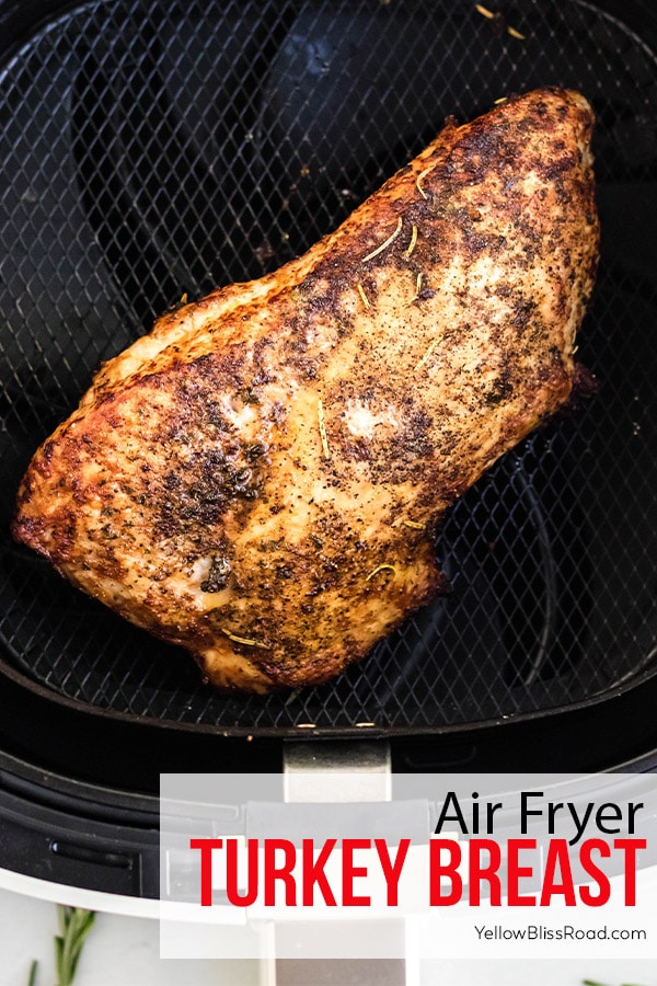 Air Fryer Turkey Breast (Very Juicy and Tender) - Sip Bite Go