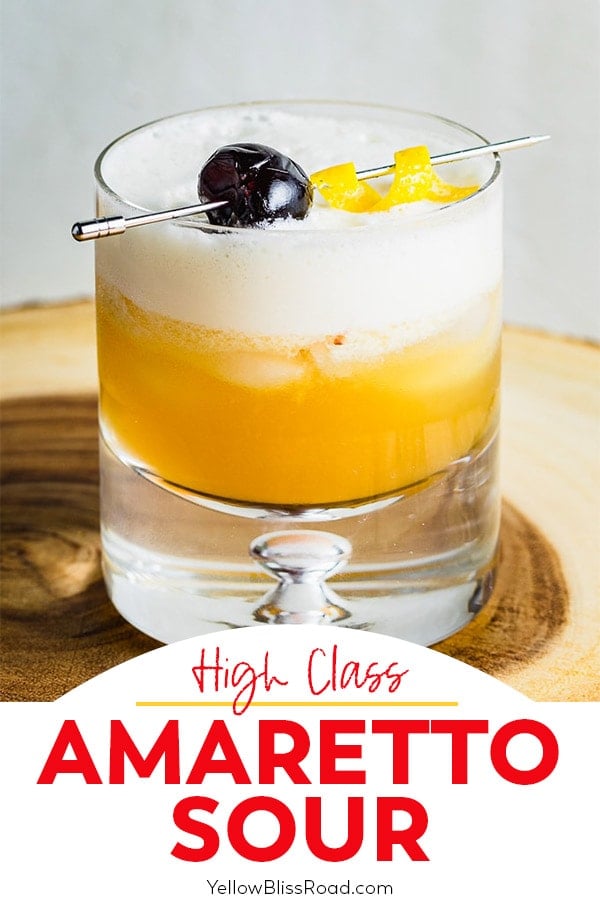 The Best Amaretto Sour You ve Ever Had YellowBlissRoad the-best-amaretto-sour-you-ve-ever-had-yellowblissroad