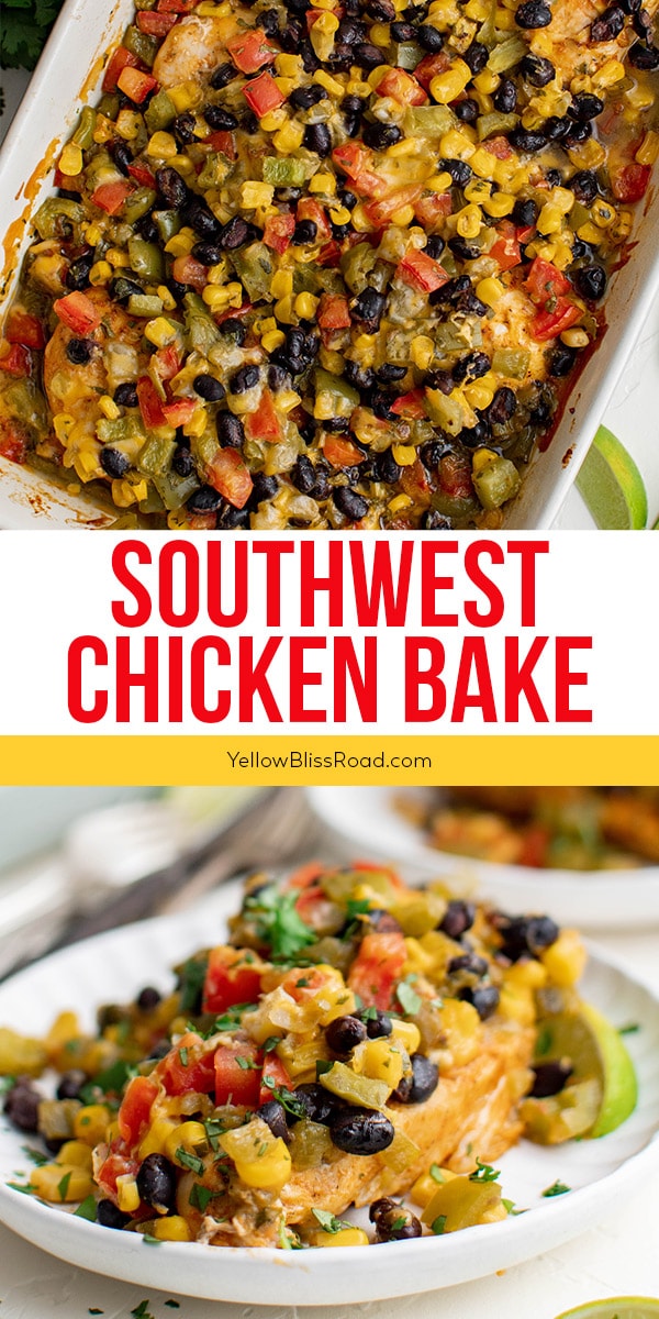 Southwest Chicken Bake Recipe | YellowBlissRoad.com