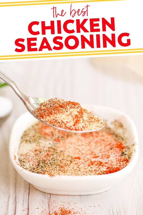 The Best Chicken Seasoning Blend