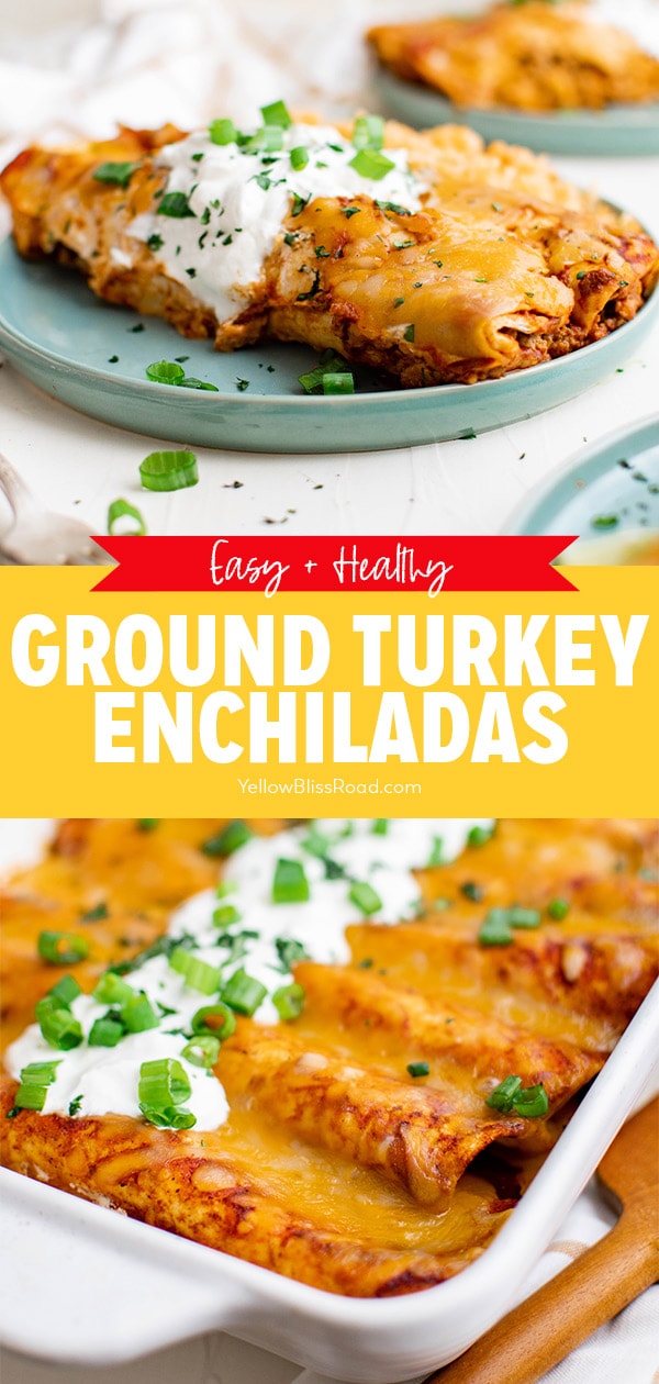 Easy Cheesy Ground Turkey Enchiladas | YellowBlissRoad.com