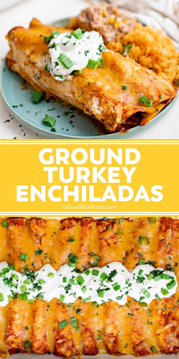 Easy Cheesy Ground Turkey Enchiladas | YellowBlissRoad.com