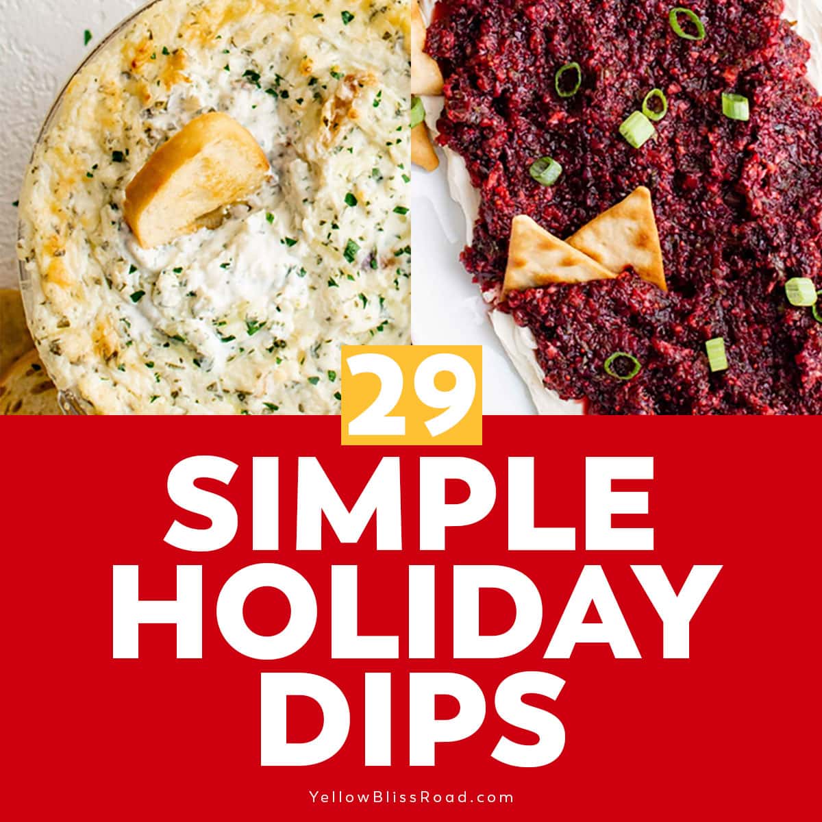 20 Holiday Dip Recipes Make Ahead No Bake Options Yellow Bliss Road 20-holiday-dip-recipes-make-ahead-no-bake-options-yellow-bliss-road